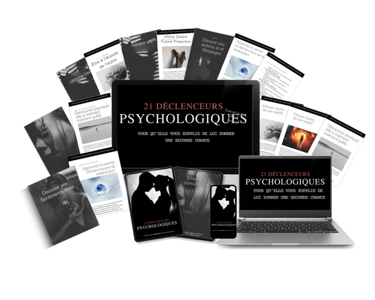 21 déclencheurs psychologiques 